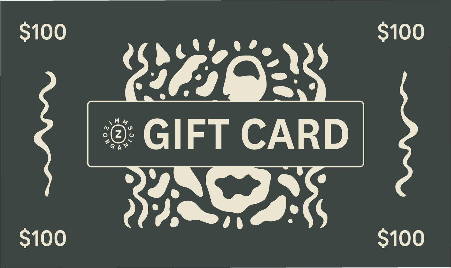 ZIMMS GIFT CARDS (get $20 for every $100 spent)